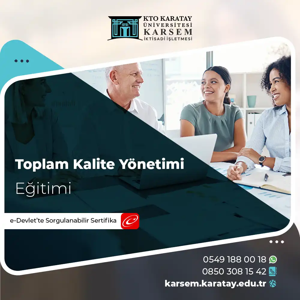 Toplam Kalite Yönetimi Eğitimi Sertifika Programı